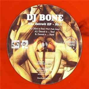 DJ Bone - The Detroit EP ~ Pt. 1 flac