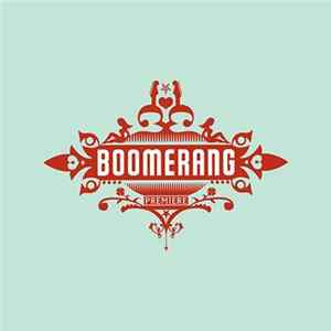 Boomerang - Premiere flac