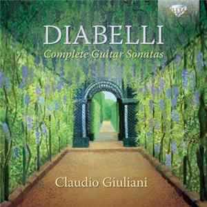 Anton Diabelli - Complete Guitar Sonatas flac