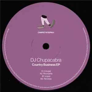 DJ Chupacabra - Country Business EP flac