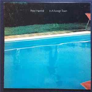 Peter Hammill - In A Foreign Town flac