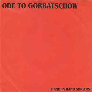 Hand In Hand Singers - Ode To Gorbatschow flac