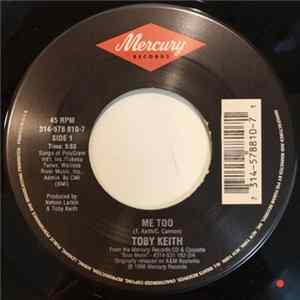 Toby Keith - Me Too / The Lonely flac