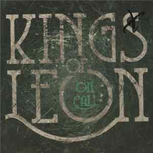 Kings Of Leon - On Call flac