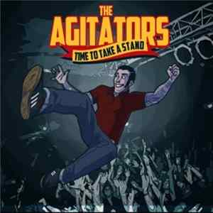 The Agitators - Time To Take A Stand flac