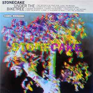 Stonecake - Under The Biketree flac