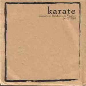 Karate - Concerto Al Barchessone Vecchio 24 02 2002 flac