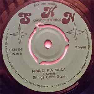 Githiga Green Stars - Kimemerekio / Kirindi Kia Musa flac