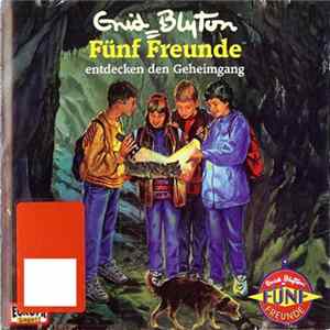 Enid Blyton - Fünf Freunde Entdecken Den Geheimgang flac