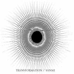 Sanmi - Transformation flac