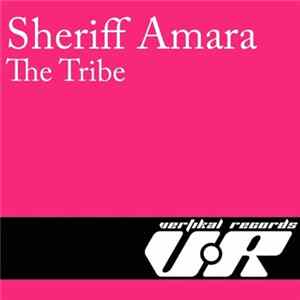 Sheriff Amara - The Tribe flac