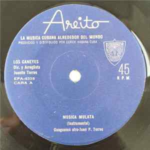 Los Caneyes - Musica Mulata / Suavecito flac