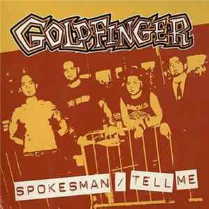 Goldfinger - Spokesman / Tell Me flac