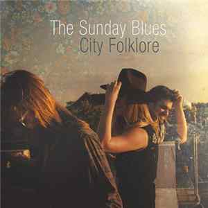 The Sunday Blues - City Folklore flac