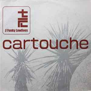 The Funky Lowlives - Cartouche flac