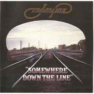 Tramline - Somewhere Down The Line flac