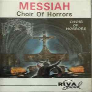 Messiah - Choir Of Horrors flac