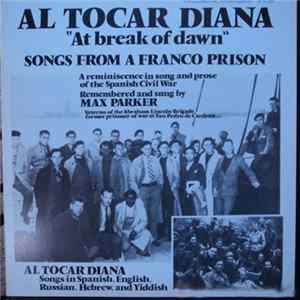 Max Parker - Al Tocar Diana "At Break Dawn" - Songs From A Franco Prison flac