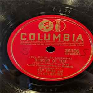 Kay Kyser And His Orchestra - (I've Grown So Loesome) Thinking of You/ Blues (My Naughty Sweetie Gives to Me) flac