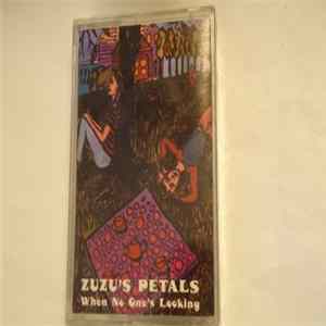 ZuZu's Petals - When No One's Looking flac