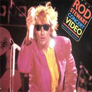 Rod Stewart - The Rod Stewart Concert Video flac