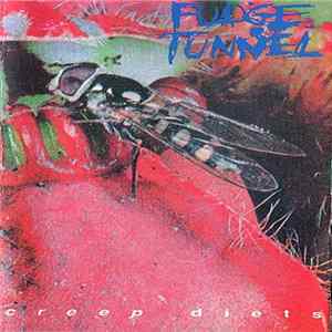 Fudge Tunnel - Creep Diets flac