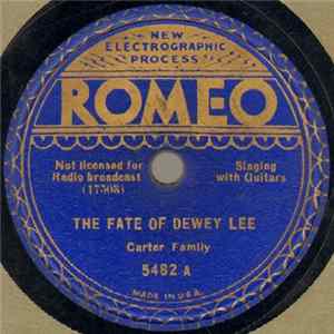 Carter Family - The Fate Of Dewey Lee / East Virginia Blues No. 2 flac