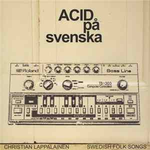 Christian Lappalainen - ACID På Svenska flac