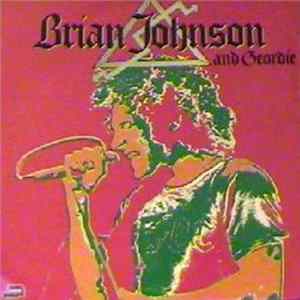Brian Johnson And Geordie - Brian Johnson And Geordie flac