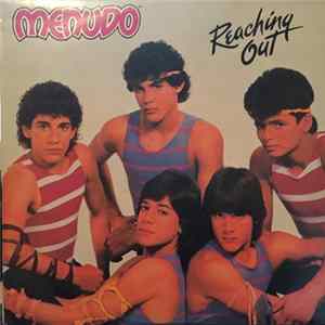 Menudo - Reaching Out flac
