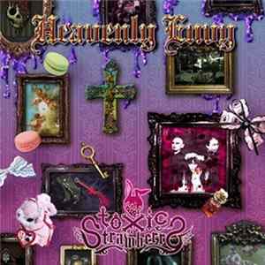 Toxic Strawberry - Heavenly Envy flac