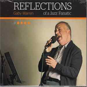 Gaby Warren - Reflections of a Jazz Fanatic flac
