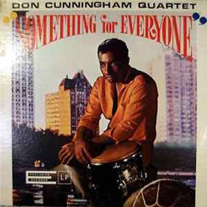 Don Cunningham Quartet - Something For Everyone flac