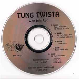 Tung Twista - Suicide / Suicide Remix flac