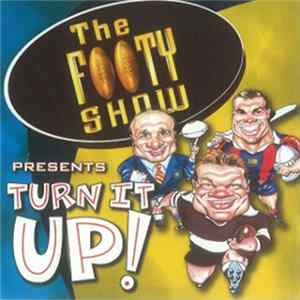 Various - The Footy Show Presents Turn It Up! flac