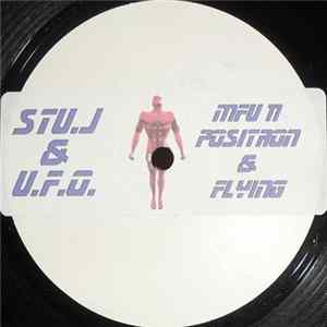 Stu.J. & U.F.O. - Positron & Flying flac