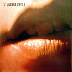 Tribufu - Tribufu flac