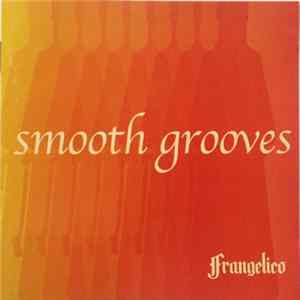 Various - Smooth Grooves flac