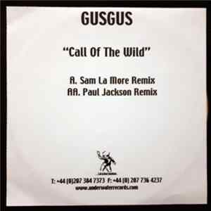 Gus Gus - Call Of The Wild flac