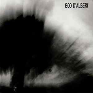 Eco D'Alberi - Eco D'Alberi flac