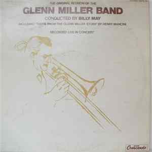 Glenn Miller Band Conducted By Billy May - The Original Reunion Of The Glenn Miller Band - Recorded Live In Concert flac