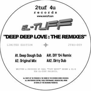 El-Tuff - Deep Deep Love : The Remixes flac