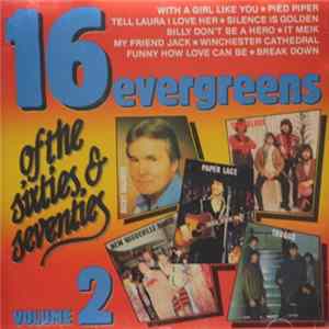 Various - 16 Evergreens Of The Sixties & Seventies Volume 2 flac