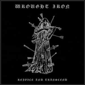Wrought Iron - Rejoice And Transcend flac