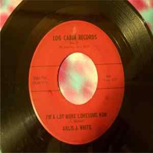 Arlis J. White - I'm A Lot More Lonesome Now flac