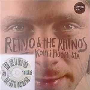 Reino & The Rhinos - Kohti Huomista flac