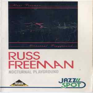 Russ Freeman - Nocturnal Playground flac