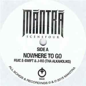 Mantra - Nowhere To Go / Rapper’s Duality flac
