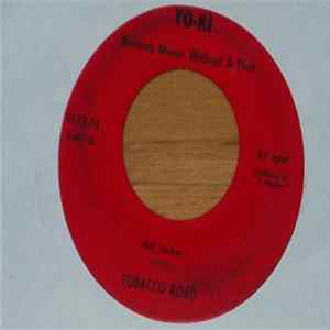 Bill Tucker - More Today Than Yesterday / Tobacco Road flac