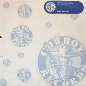 Perks Of Living Society - Body And Soul flac